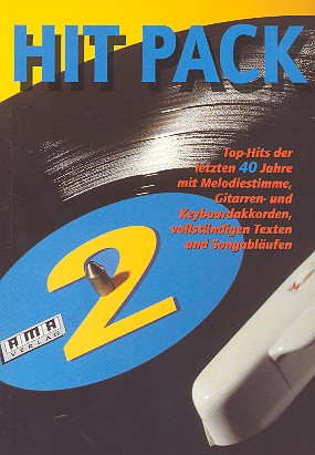Hit Pack Band  2: Top Hits der  letzten 40 Jahre mit Melodiestimme,  Gitarren- und Keyboardakkorden und Texten