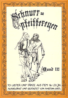 Schnurrpfeiffereyen Band 3    Liederbuch