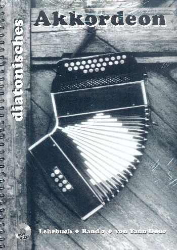 Schule für diatonisches Akkordeon Band 2 - Die Melodie (+CD)    