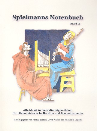 Spielmanns Notenbuch Band 2 - Alte Musik in mehrstimmigen Sätzen