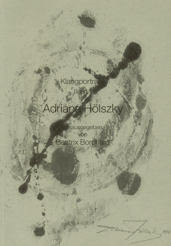 Klangportrait Band 1 Adriana Hölszky    