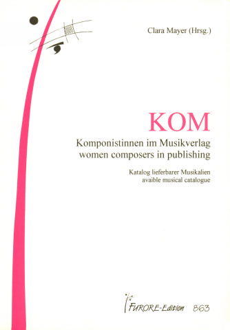KOM KOMPONISTINNEN IM MUSIKVERLAG  KATALOG LIEFERBARER MUSIKALIEN  MAYER, CLARA, ED