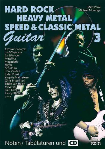 Hard Rock - Heavy Metal - Speed and  Classic Metal Band 3 (+CD) für Gitarre  (Noten und Tabulaturen)