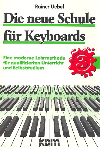 Die neue Schule für Keyboards Band 3    
