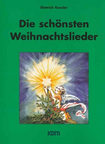 Die schönsten Weihnachtslieder  für Gitarre mit Text und Bezifferung  