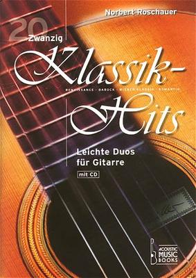 20 Klassik-Hits (+CD)&nbsp;&nbsp;Leichte Duos für 2 Gitarren&nbsp;&nbsp;