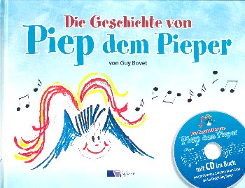 Die Geschichte von Piep dem Pieper (+CD)    gebunden