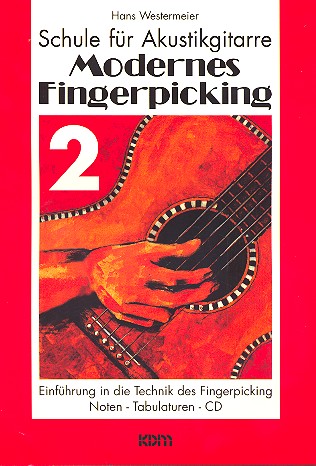 Modernes Fingerpicking Band 2 (+CD):  Schule für Akustikgitarre  