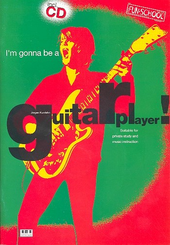 I'm gonna be a Guitar Player (+CD)  Suitable for private study and  music instruction