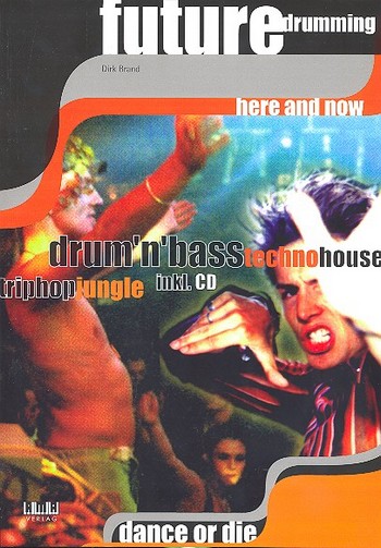 Future Drumming here and now (+CD)    