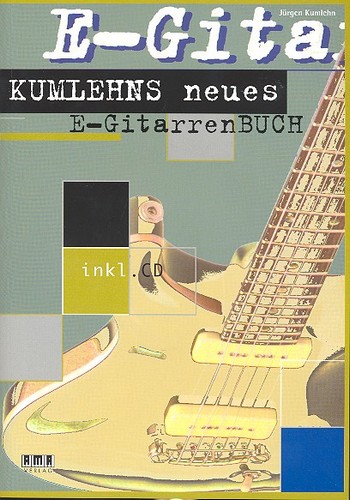 Kumlehns neues E-Gitarrenbuch (+CD)    