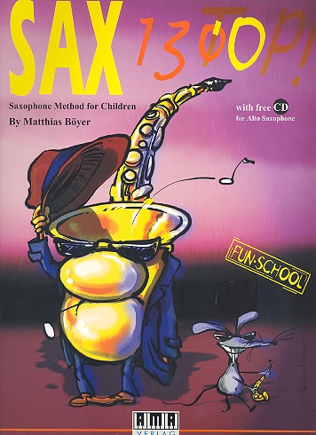 Saxophon ab 130 (+CD, en)  Saxophone method for children  
