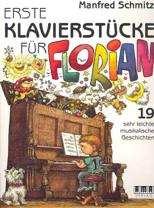 Erste Klavierstücke für Florian  für Klavier  