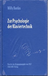 Zur Psychologie der Klaviertechnik&nbsp;&nbsp;Reprint der Originalausgabe von 1927&nbsp;&nbsp;
