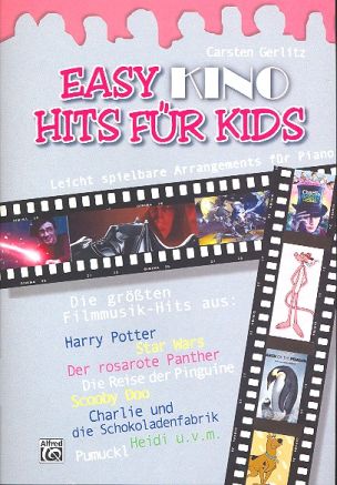 Easy Kino-Hits for Kids  Leichte Arrangements für Klavier  