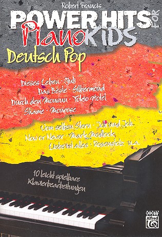 Deutsch Pop: für Klavier (Gesang/Gitarre)  Power Hits for Piano Kids  