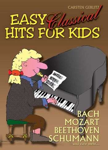 Easy classical Hits for Kids  für Klavier  