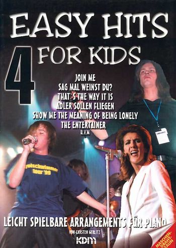 Easy Hits for Kids Band 4:  für Klavier leicht arrangiert  