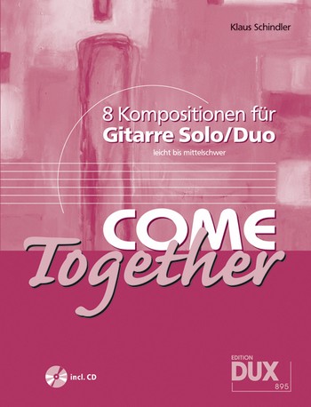 Come together (+CD)  für 1 und 2 Gitarren  Spielpartitur