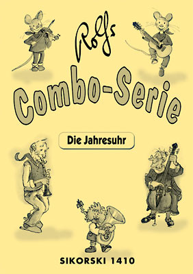 ROLFS COMBO-SERIE DIE JAHRESUHR  COMBO SERIE FUER KINDER  (AB 3 SPIELER UND SCHLAGZEUG)