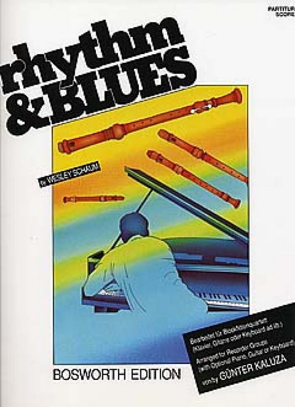 Rhythm and Blues  für 4 Blockflöten (SATB)  Partitur und Stimmen