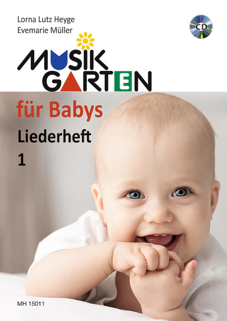 Musikgarten für Babys  Liederheft Band 1  