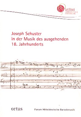 Joseph Schuster in der Musik  des ausgehenden 18. Jahrhunderts  