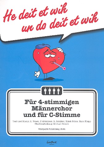 He deit et wih un do deit et wih&nbsp;&nbsp;für Männerchor a cappella (C-Instrument ad lib)&nbsp;&nbsp;Partitur