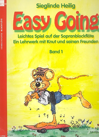 Easy going Band 1  Leichtes Spiel auf der Sopranblockflöte  