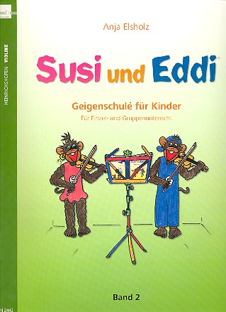 Susi und Eddi Band 2 &nbsp;&nbsp;Geigenschule für Kinder&nbsp;&nbsp;