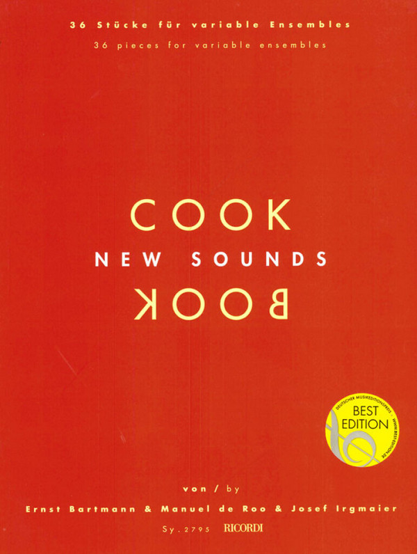 New Sounds Cookbook (+CD-ROM)&nbsp;&nbsp;for variable ensembles&nbsp;&nbsp;score