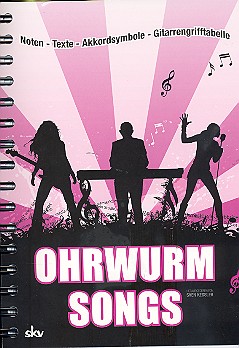 Ohrwurm-Songs  Noten/Texte/Akkorde  Songbook, Ringbindung