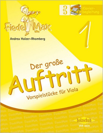 Fiedel-Max Viola Der grosse Auftritt Band 1  Klavierbegleitung  