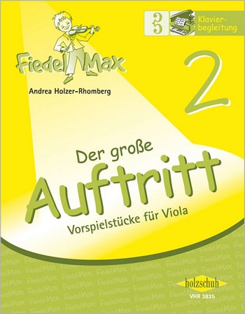 Der grosse Auftritt Band 2 Klavierbegleitung  Vorspielstücke für Viola  
