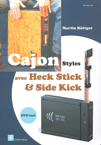 Cajon Styles avec Heck Stick and  Side Kick (+ DVD)  für Cajon