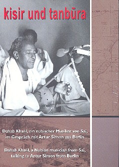 Kisir und Tanbura (+CD) Dahab Khalil im  Gespräch  