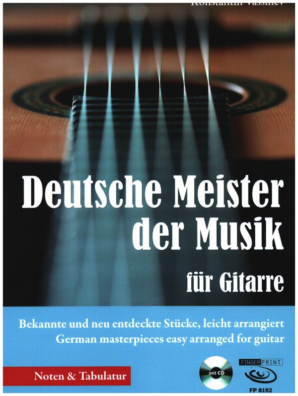 Deutsche Meister der Musik - Bekannte und neu entdeckte Stücke (+CD)  für Gitarre  