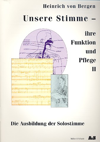 Heinrich von Bergen - Unsere Stimme - Ihre Funktion und Pflege Band 2