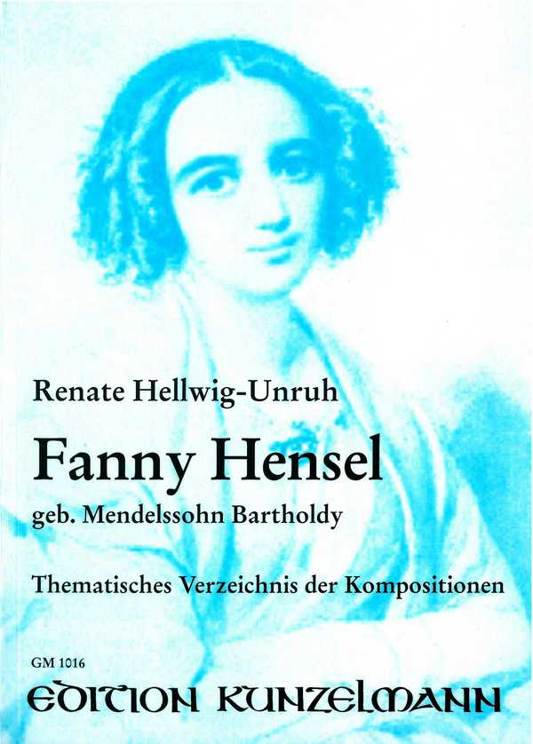 Fanny Hensel - Thematisches Verzeichnis der Kompositionen&nbsp;&nbsp;&nbsp;&nbsp;