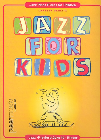 Jazz for Kids Jazz-Klavierstücke  für Kinder  
