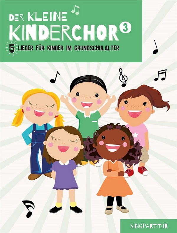 Der kleine Kinderchor Band 3  für Kinderchor und Klavier  Singpartitur