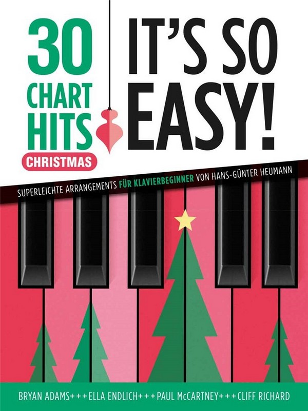 30 Chart Hits Christmas - It's so Easy!  für Klavier (mit Texten und Akkorden)  