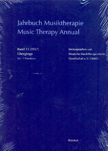 Jahrbuch Musiktherapie Band 13 (2017) Übergänge    