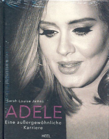 Adele Eine aussergewöhnliche Karriere    gebunden