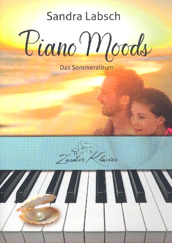 Piano Moods - Sommeralbum  für Klavier  