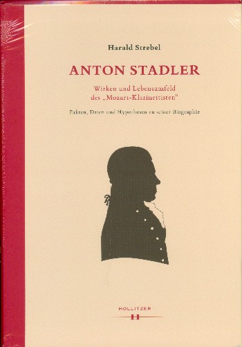 Anton Stadler Wirken und Lebensumfeld des Mozart-Klarinettisten    2 Bände im Schuber198