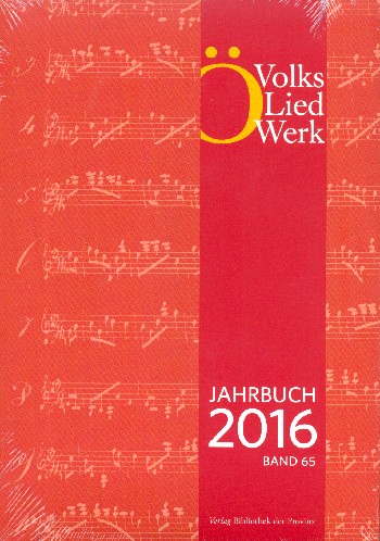 Jahrbuch des Österreichischen Volksliedwerkes Band 65 (2016)    