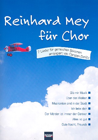  Reinhard Mey - Reinhard Mey für gem Chor und Klavier