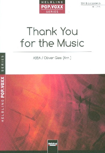 Thank You for the Music  für gem Chor a cappella  Partitur