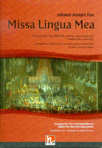 Missa lingua mea  für Soli, gem Chor, 2 Violinen, Bass und Orgel  Klavierauszug / Orgelauszug